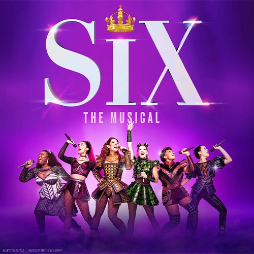 SIX, the musical