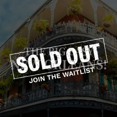 The Big Easy – New Orleans, Sold Out